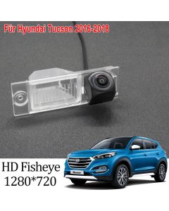 HD 1280*720 Fisheye Rückansicht Kamera Für Hyundai Tucson SUV 3rd generation 2016-2018