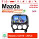 Für Mazda 2 2010 - 2012 Built-in Carplay/Android Auto 9 Zoll Android 12.0 Autoradio / Multimedia 4GB RAM 64GB ROM 